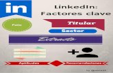 Factores clave a tener en cuenta en LinkedIn