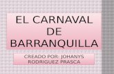 Carnaval de Barranquilla y la intervención de la química Johanys Rodriguez