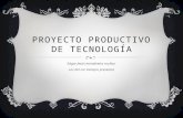 Proyecto productivo de tecnología