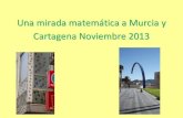 Una mirada matemática a Murcia  y Cartagena