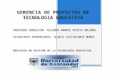 Gerencia de Proyectos de Tecnologia Educativa Gladys Castiblanco