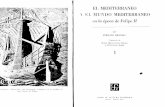 Braudel, El mediterráneo..., pp. 79-91 y 375-388.