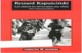 Kapuscinski los-cinicos-no-sirven-para-este-oficio