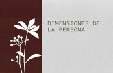 Dimensiones de la persona