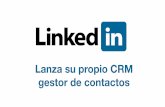 LinkedIn lanza su propio CRM gestor de contactos