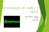 Tecnologías en audio y radio