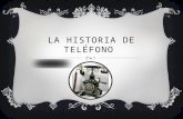 La historia de teléfono