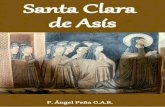 Santa Clara de Asís   Padre Ángel Peña o.a.r.
