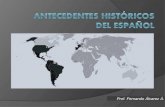 Antecedentes históricos del español
