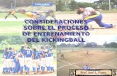 Consideraciones Sobre El Proceso De Entrenamiento En  Kickingball  Prof  José Loreto Funes