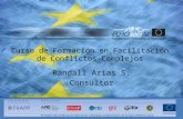Curso de Formación en Facilitación de Conflictos Complejos / Randall Arias S.