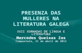 A MULLER NA LITERATURA GALEGA. MERCEDES QUEIXAS