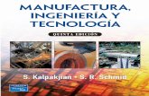 Manufactura, ingenieria y tecnologia   kalpakjian 5 edi