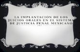 La implantación de los juicios orales en el sistema de justicia penal mexicano