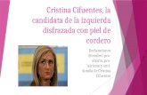 Cristina Cifuentes, la candidata de la izquierda disfrazada con piel de cordero