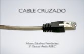 Cable cruzado