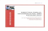 Directiva para el desarrollo del año escolar 2012 Rm 0622 2011-ed-directiva