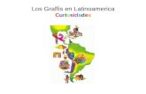 Curiosidades en graffitis latiomericanos
