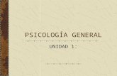 Psicología general unidad1