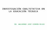 Investigación cualtitativa en la educación técnica