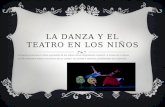 El efecto de la danza y el teatro diapositivas