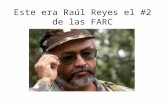 El matón de  Raul Reyes