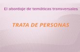 Erhpp presentación temática_transversal