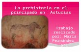La prehistoria en el principado de asturias