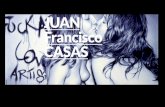 Powepoint sobre Juan Francisco Casas Ruiz