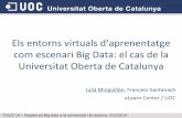 Els entorns virtuals d'aprenentatge com escenari Big Data: el cas de la Universitat Oberta de Catalunya