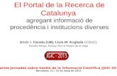 El Portal de la Recerca de Catalunya: agregant informació de procedència i institucions diverses