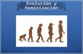 Evolución y hominización
