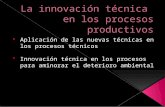 La innovación técnica  en los procesos productivos123