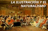 La Ilustración y el Naturalismo