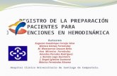 Reunión Madeira 2015 REGISTRO DE LA PREPARACIÓN DE PACIENTES PARA INTERVENCIONES EN HEMODINÁMICA