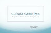 Geek cultura pop