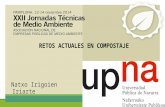 Mesa redonda sobre compostaje: "Retos actuales de compostaje". Natxo Irigoien, Universidad Pública de Navarra