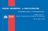 Introducción Tercer Encuentro de E-Participación - Jorge Canto (SEGEGOB)