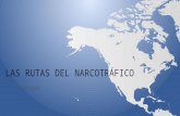 Las rutas del narcotráfico (México)