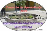 Presentacion Del Proyecto Fotgrafia Matemtica Socoorina  2008