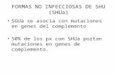 Formas no infecciosas de shu (sh ua)