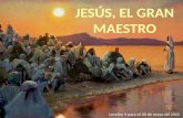 Leccion #9  "Jesús, El Gran Maestro"