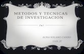 Metodos y tecnicas de investigacion