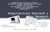 Arquitectura harvard y von neumann