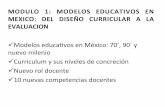 Modulo 1 Modelos educativos en México