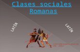 CLASES SOCIALES EN LA ROMA CLÁSICA