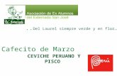 Caf. Marzo/ Ceviche y Pisco Peruano