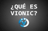 ¿Qué es Vionic?