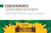 Eventos de Cacaolat. La selva mágica