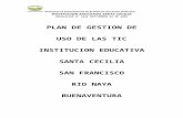 Documento del plan de gestion y uso de tics de la i.e santa cecilia
